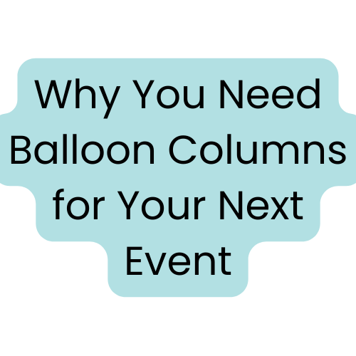 🎈✨ Add a Pop of Fun to Your Event with Balloon Columns! ✨🎈