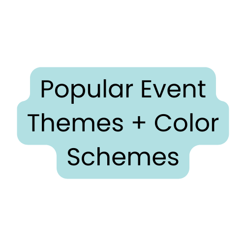 Popular Event Themes + Color Schemes